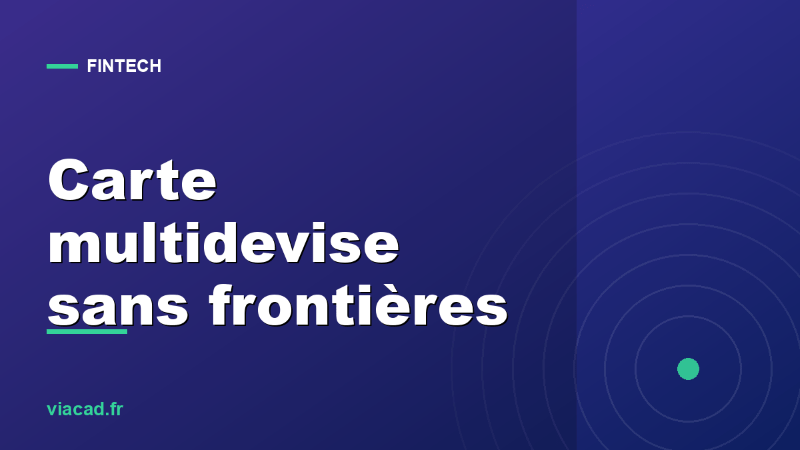 carte multidevise